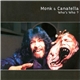 Monk & Canatella - Who's Who?